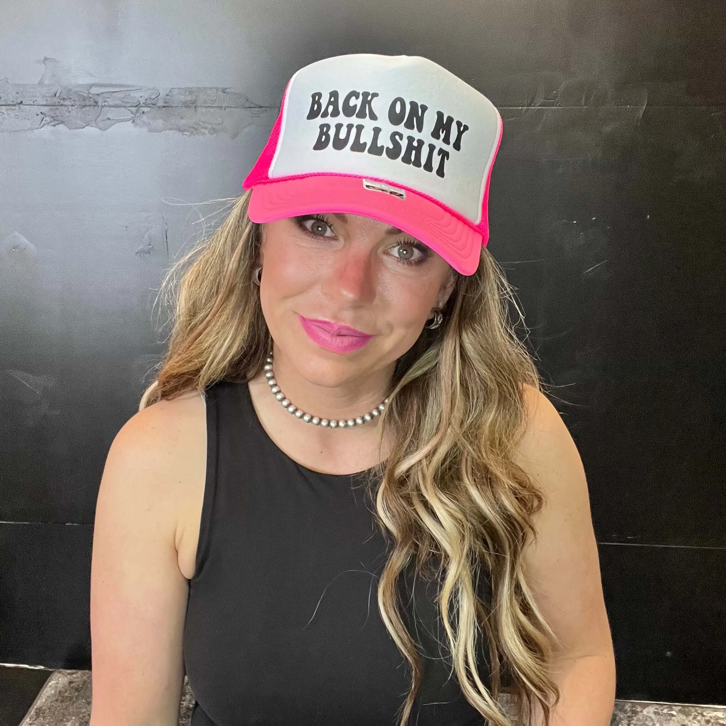 Pink Back on my Bull Shit Trucker Hat